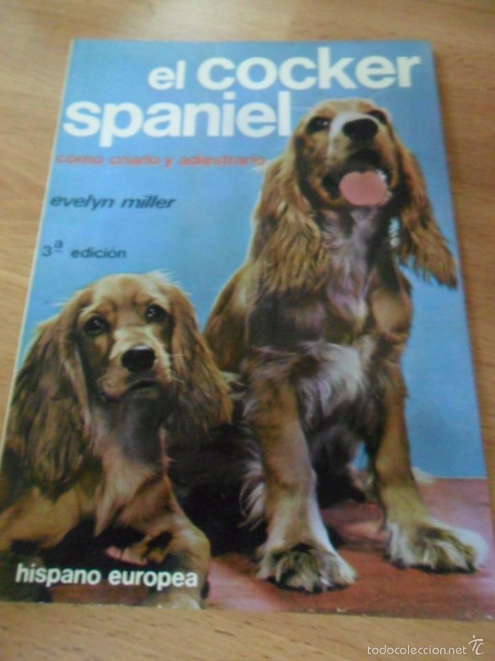 Libros: EL COCKER SPANIEL EVELYN MILLER - Foto 1