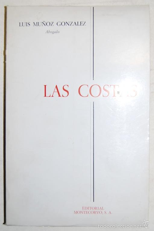 Libros: LAS COSTAS - MU&Ntilde;OZ GONZALEZ, Luis - Foto 1