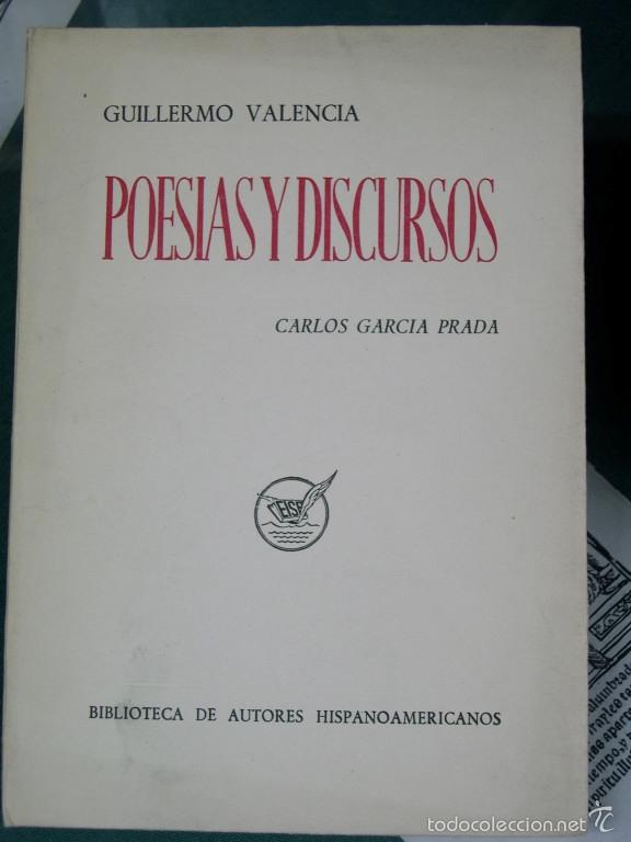 Libros: POESIAS Y DISCURSOS - Valencia, Guillermo - Foto 1