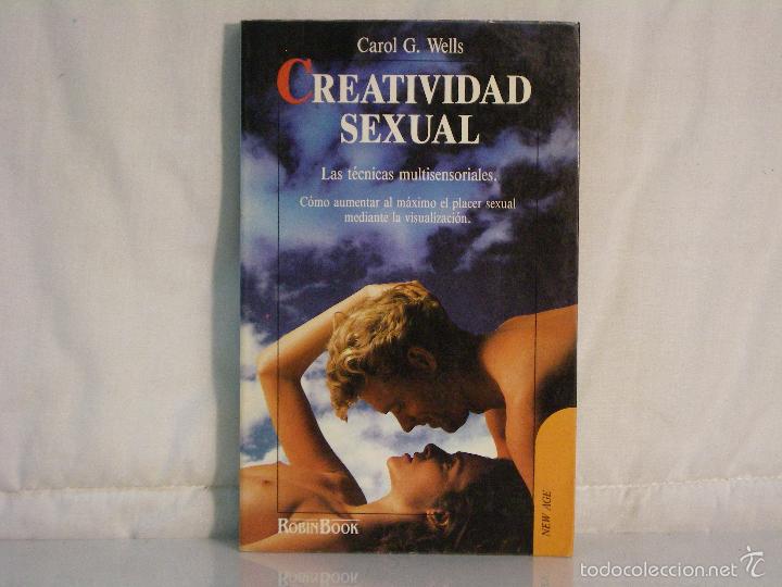 Libros: CREATIVIDAD SEXUAL *** CAROL WELLS *** - Foto 1