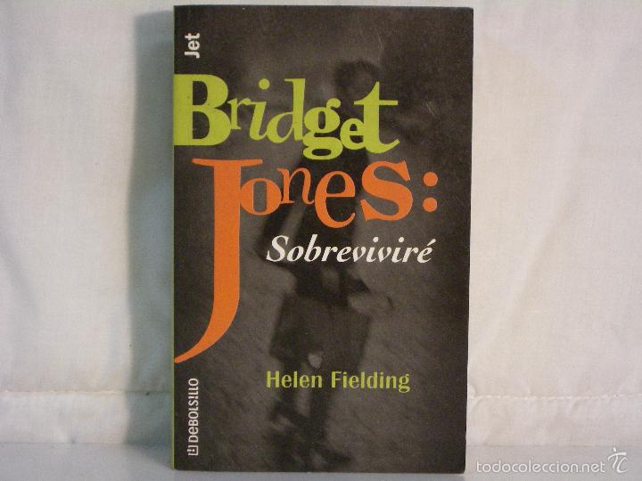 Libros: BRIDGET JONES; SOBREVIVIR&Eacute; *** HELEN FIELDING *** - Foto 1