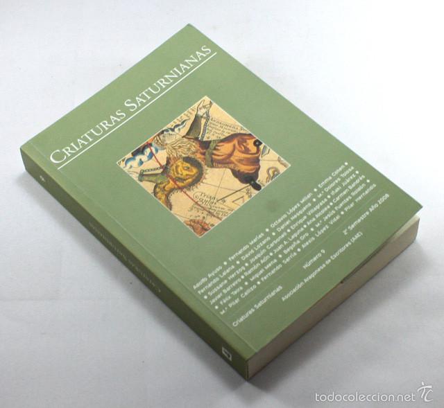 Libros: CRIATURAS SATURNIANAS N&ordm; 9 2008 REVISTA DE LA ASOCIACION ARAGONESA DE ESCRITORES ZARAGOZA