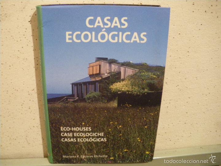 Libros: CASAS ECOL&Oacute;GICAS - Mariana R. Eguaras Etchetto - Foto 1