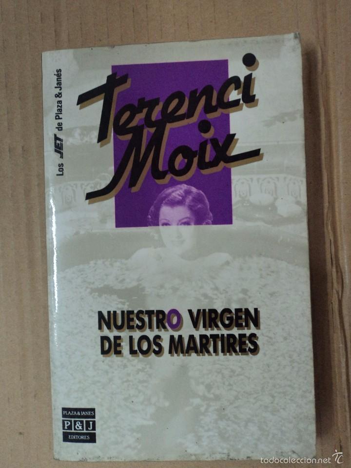 Libros: Nuestra virgen de los martires - Terenci Moix - Foto 1