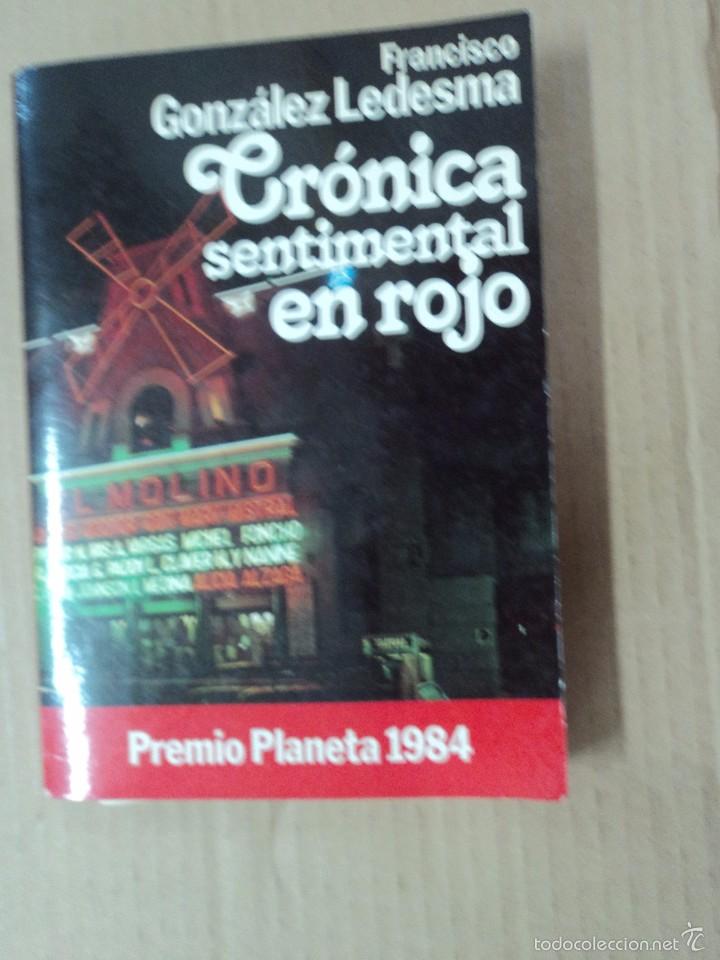 Libros: Cr&oacute;nica sentimental en rojo - Francisco G&oacute;nzalez Ledesma - Foto 1