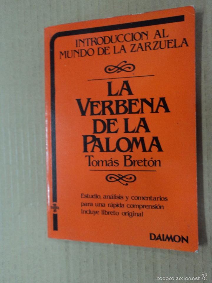 Libros: la verbena de la paloma Tom&aacute;s Bret&oacute;n - Foto 1