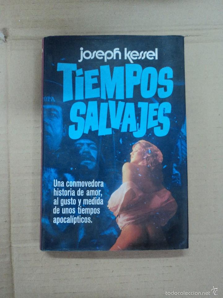 Libros: Tiempos salvajes - Joseph Kessel - Foto 1