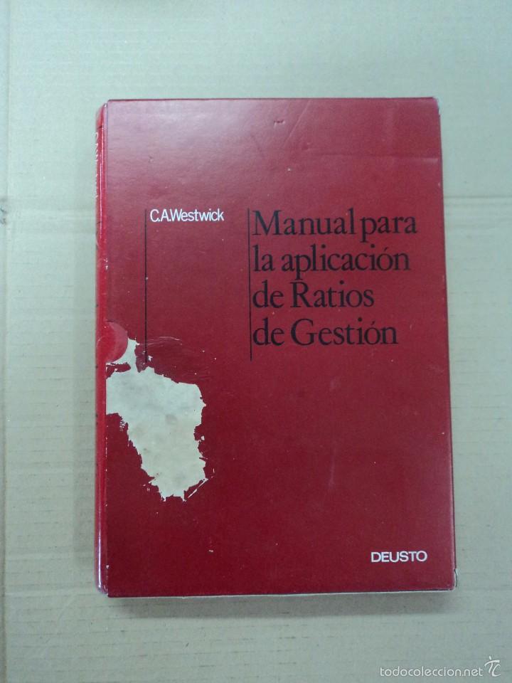 Libros: Manual para la aplicaci&oacute;n de ratios de Gesti&oacute;n - Deusto - Foto 1