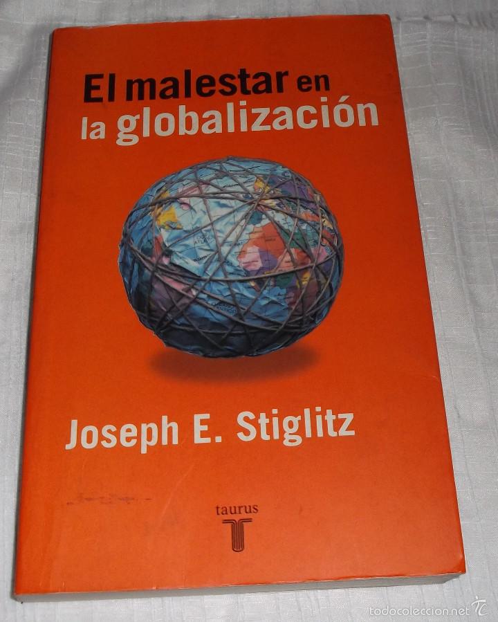 Libros: el malestar en la globalizacion Joseph E. Stiglitz - Foto 1