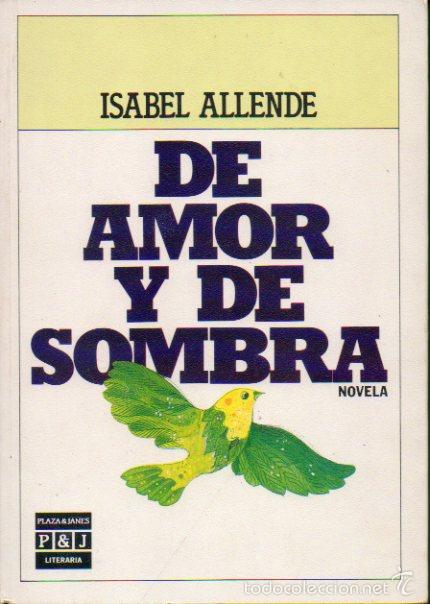 Libros: DE AMOR Y DE SOMBRA. 1&ordf; edici&oacute;n. - Foto 1