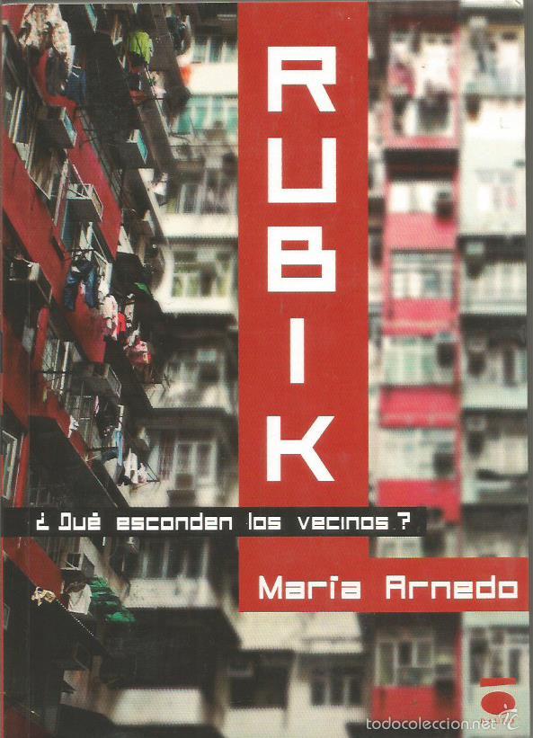Libros: RUBIK : &iquest;Qu&eacute; esconden los vecinos? - Arnedo,Mar&iacute;a - Foto 1