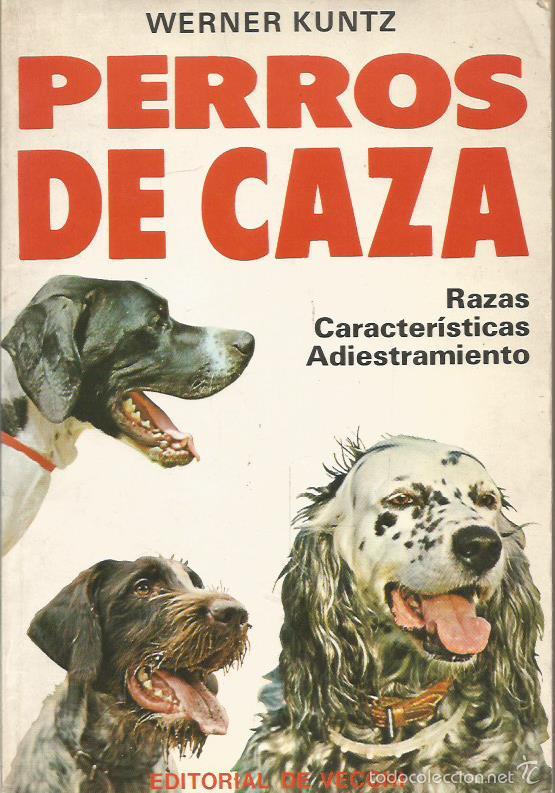 Libros: PERROS DE CAZA - Kuntz,Werner - Foto 1