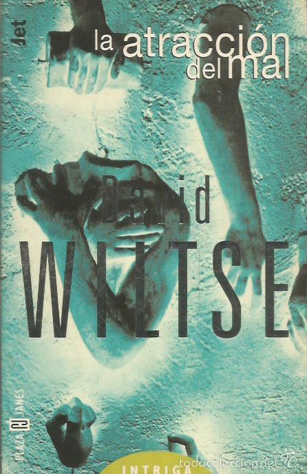 Libros: LA ATRACCI&Oacute;N DEL MAL - Wiltse,David - Foto 1