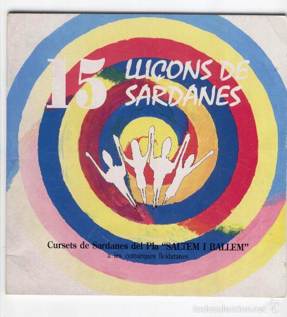 Libros: 15 LLI&Ccedil;ONS DE SARDANES. CURSETS DE SARDANES DEL PLA *SALTEM I BALLEM* COMARQUES LLEIDATANES