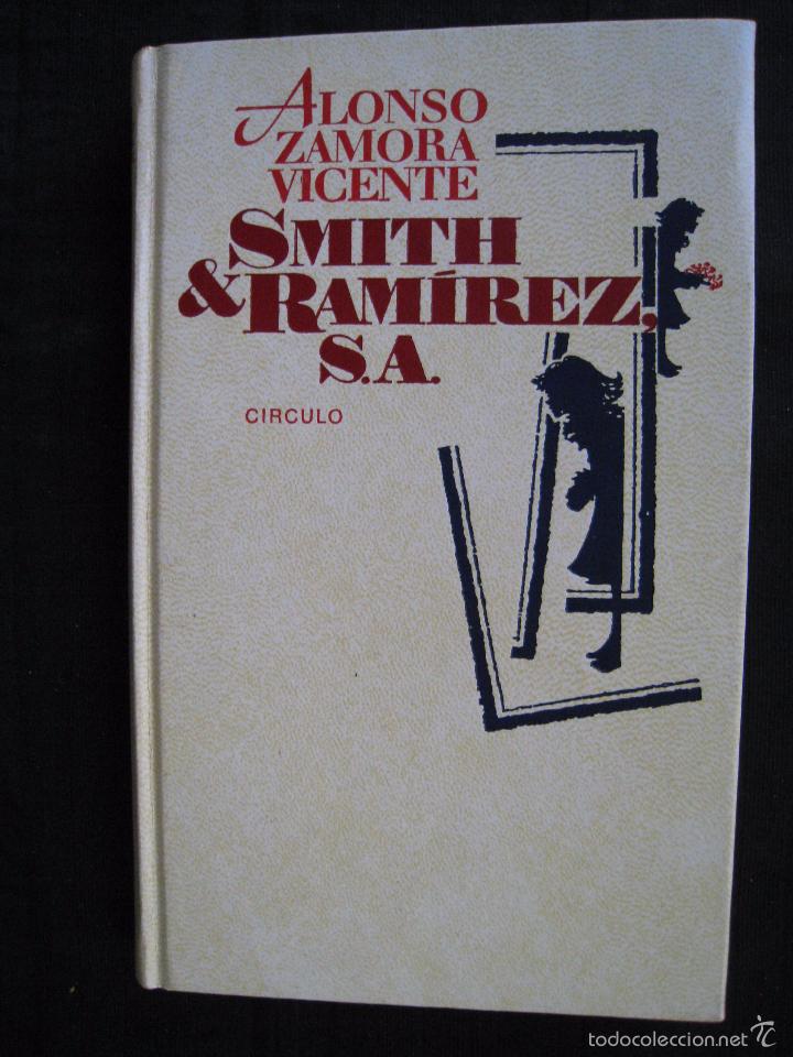 Libros: SMITH & RAMIREZ,S.A. - ALONSO ZAMORA VICENTE. - Foto 2