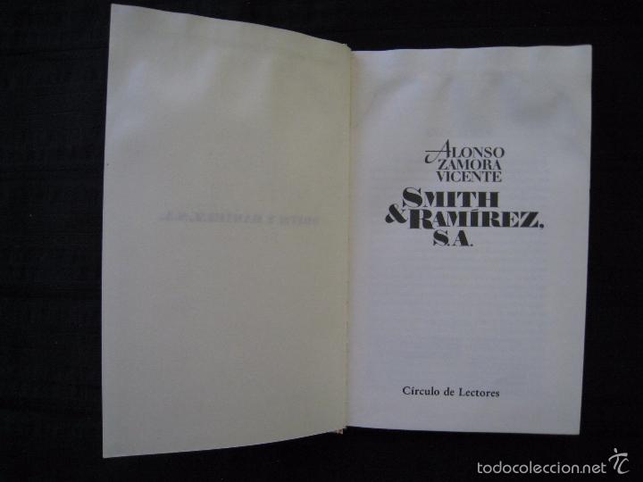 Libros: SMITH & RAMIREZ,S.A. - ALONSO ZAMORA VICENTE. - Foto 5