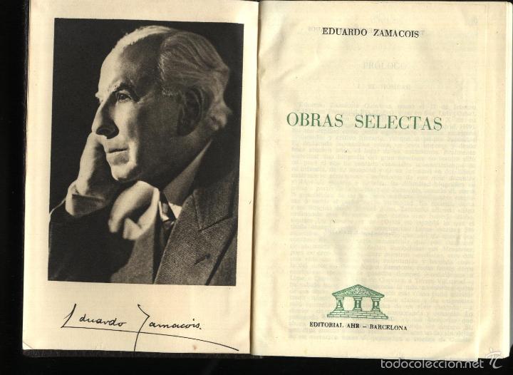 Libros: ZAMACOIS. EDUARDO, OBRAS SELECTAS. - Foto 2