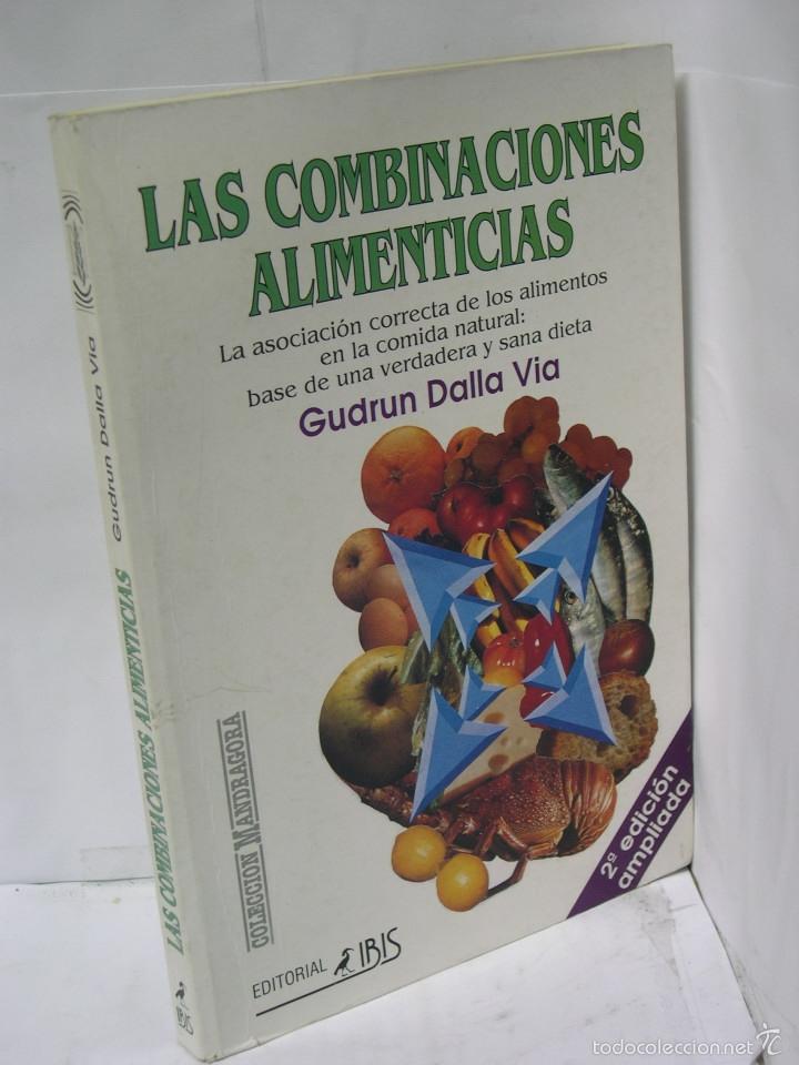 Libros: LAS COMBINACIONES ALIMENTICIAS - Dalla Via, Gudrun - Foto 1