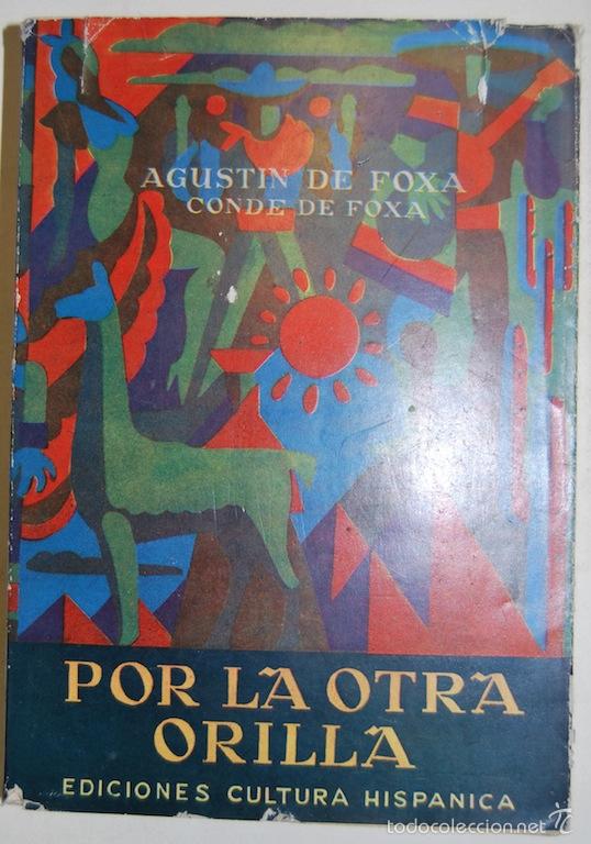 Libros: POR LA OTRA ORILLA - FOXA, Agust&iacute;n de - Foto 1
