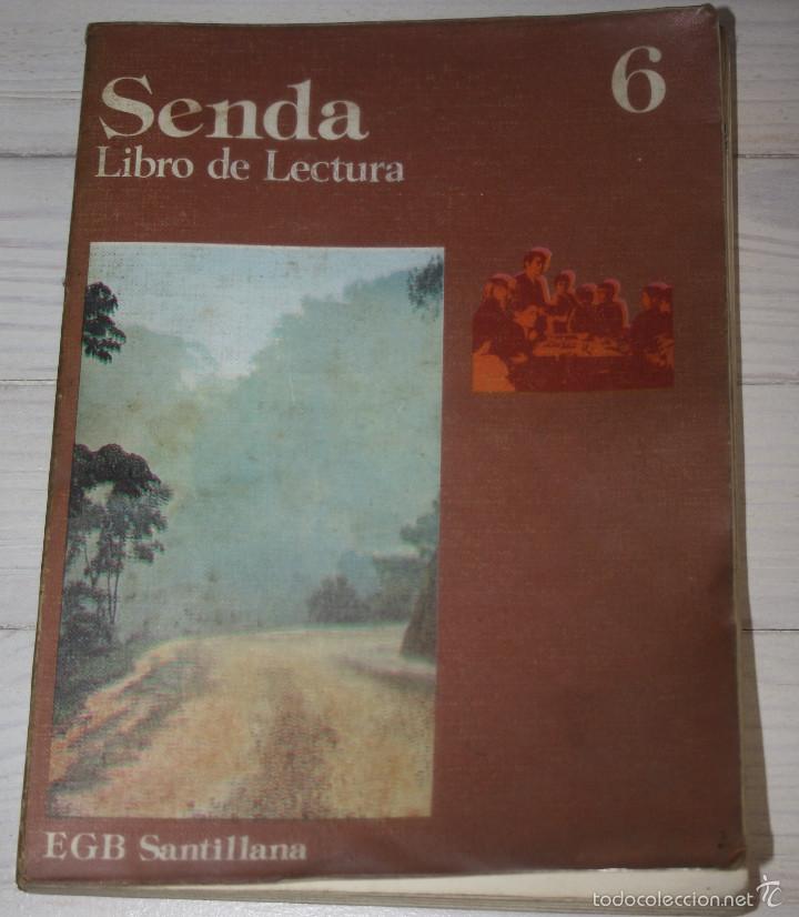 Libros: SENDA-LIBRO DE LECTURA-6 EGB-1977 - Foto 1