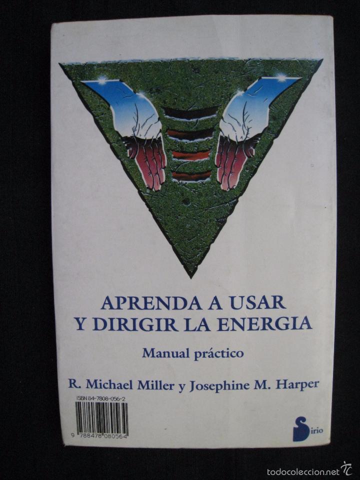 Libros: APRENDA A USAR Y DIRIGIR LA ENERGIA - MANUAL PRACTICO - EDICIONES SIRIO 1992. - Foto 6