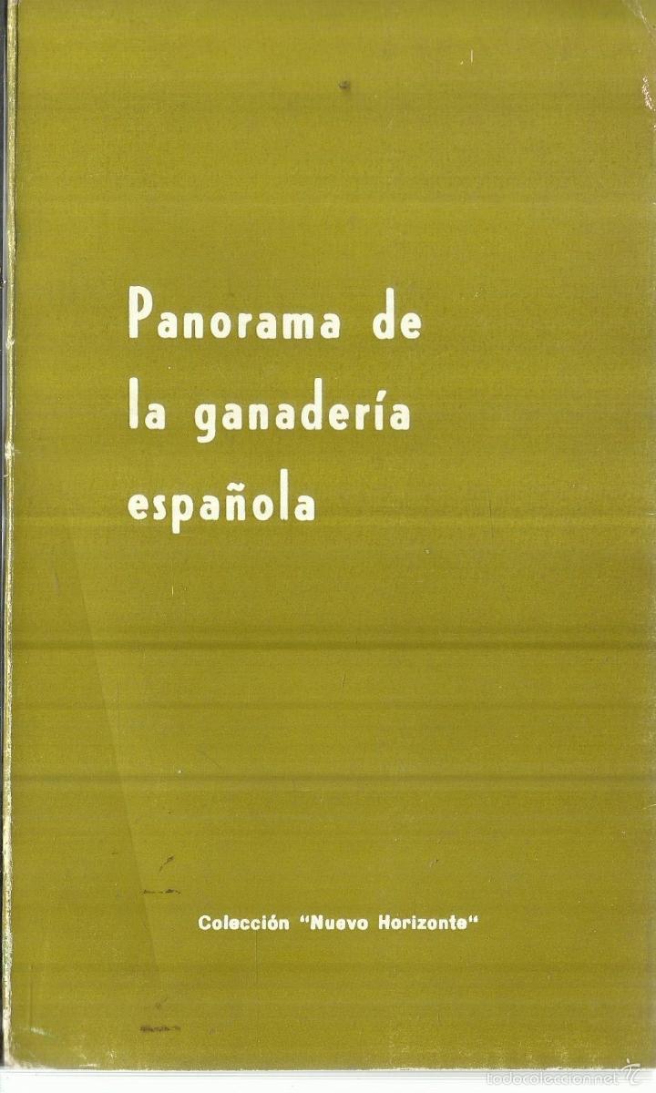 Libros: PANORAMA DE LA GANADERIA ESPA&Ntilde;OLA. EDICIONES EL MOVIMIENTO. MADRID. 1967