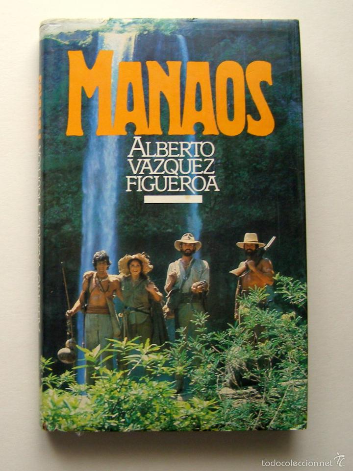 Libros: MANAOS - ALBERTO V&Aacute;ZQUEZ FIGUEROA - C&Iacute;RCULO DE LECTORES, 1979 - Foto 1