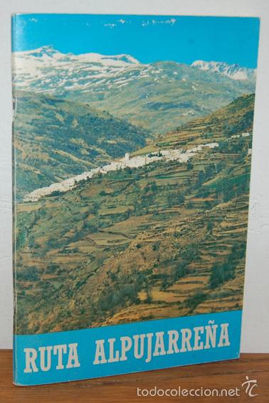 Libros: LOS PUEBLOS M&Aacute;S ALTOS DE ESPA&Ntilde;A: RUTA ALPUJARRE&Ntilde;A (Trev&eacute;lez, Capileira, B&eacute;rchules, P&oacute;rtugos y Bubi&oacute;n