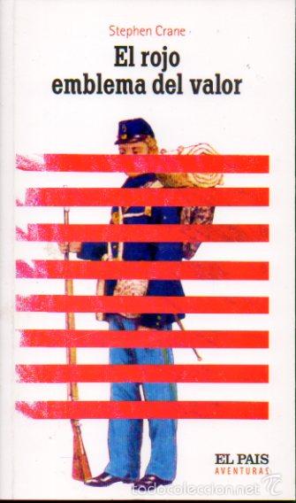 Libros: EL ROJO EMBLEMA DEL VALOR. - Foto 1