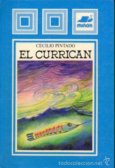 Libros: EL CURRIC&Aacute;N. Portada e ilustrs. de Esdrujulus. - Foto 1