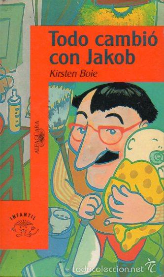 Libros: TODO CAMBI&Oacute; CON JAKOB. - Foto 1