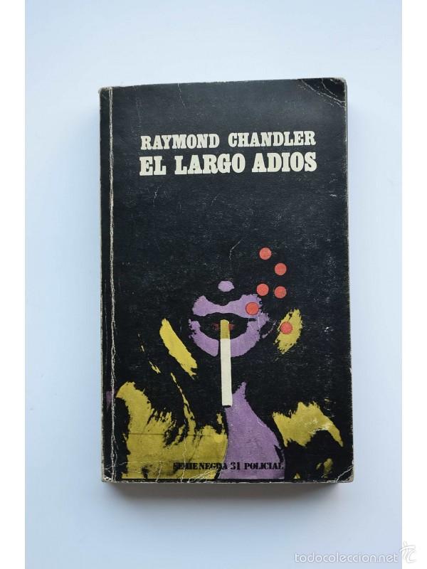 Libros: El largo adi&oacute;s - CHANDLER, Raymond - Foto 1