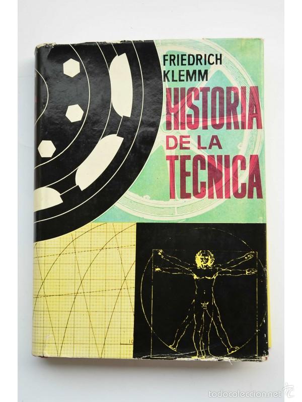Libros: Historia de la T&eacute;cnica - KLEMM, Friedrich - Foto 1