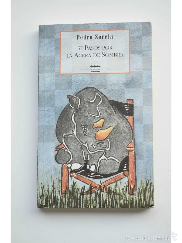 Libros: 57 pasos por la acera de sombra - SORELA, Pedro - Foto 1