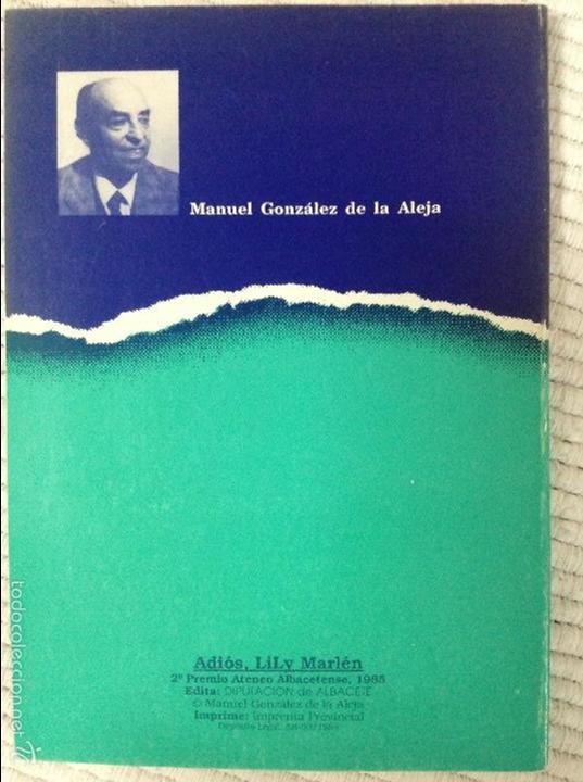 Libros: ADI&Oacute;S, LILI MARL&Eacute;N. Manuel Gonz&aacute;lez de la Aleja. - Foto 3