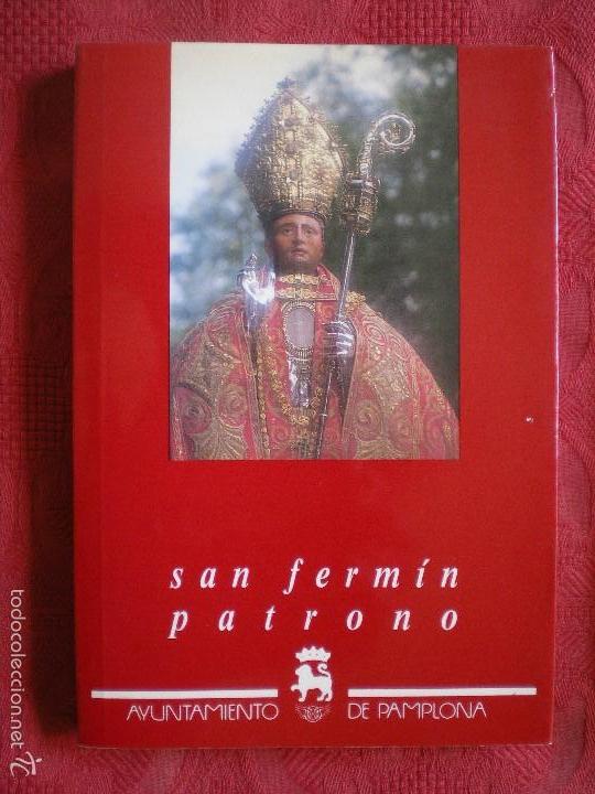 Libri di seconda mano: SAN FERM&Iacute;N PATRONO. JES&Uacute;S ARRAIZA. PAMPLONA, NAVARRA.