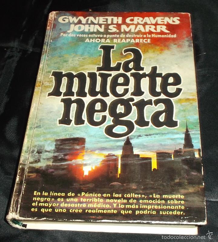 Libros: la muerte negra Gwyneth Cravens John S. Marr - Foto 1