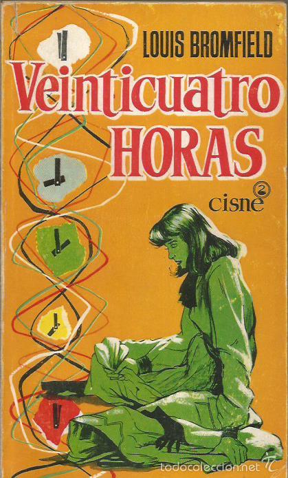 Libros: VEINTICUATRO HORAS - Bromfield,Louis - Foto 1