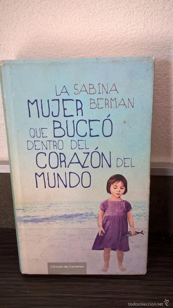 Livros em segunda m&atilde;o: LA MUJER QUE BUCEO DENTRO DEL CORAZON DEL MAR. SABINA MERMAN.