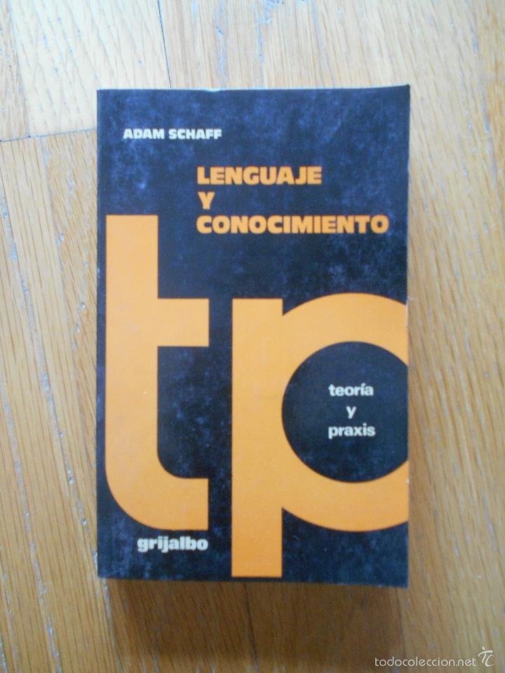 Libros: LENGUAJE Y CONOCIMIENTO, Adam Schaff, Grijalbo - Foto 1