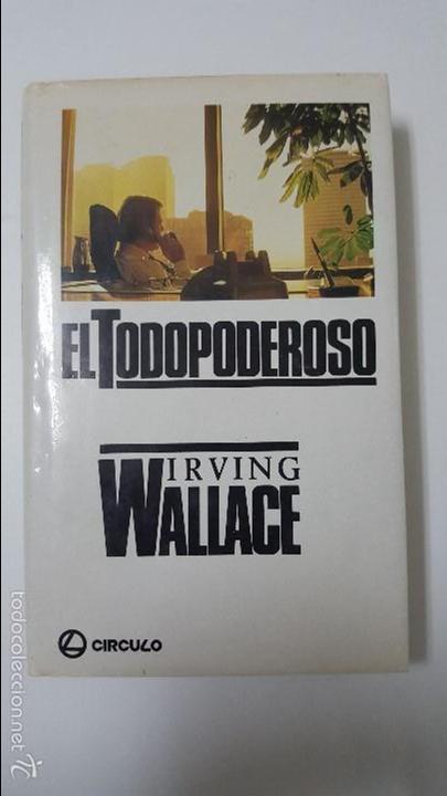 Libros: EL TODOPODEROSO - IRVING WALLACE - Foto 1