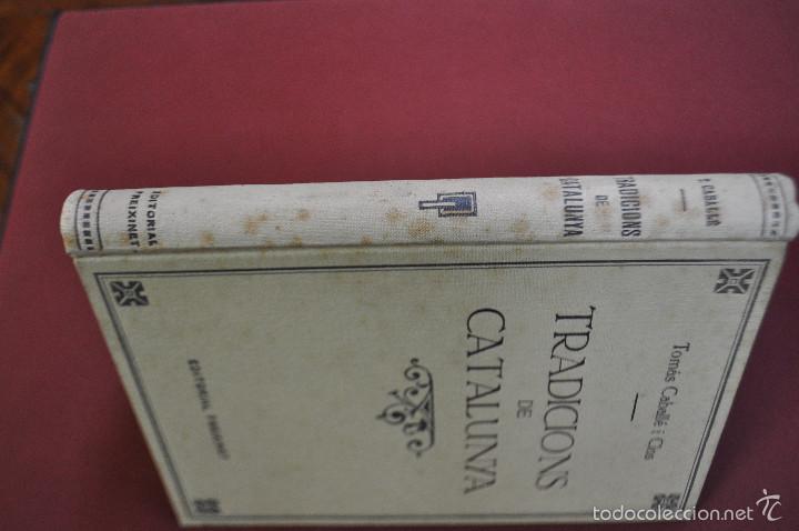 Libros: tradicions de catalunya - tom&aacute;s caball&eacute; - ed. freixinet - Foto 6