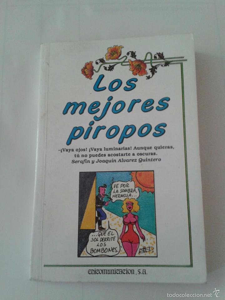 Libros: LOS MEJORES PIROPOS. ESTEBAN DIOSDADO - Foto 1