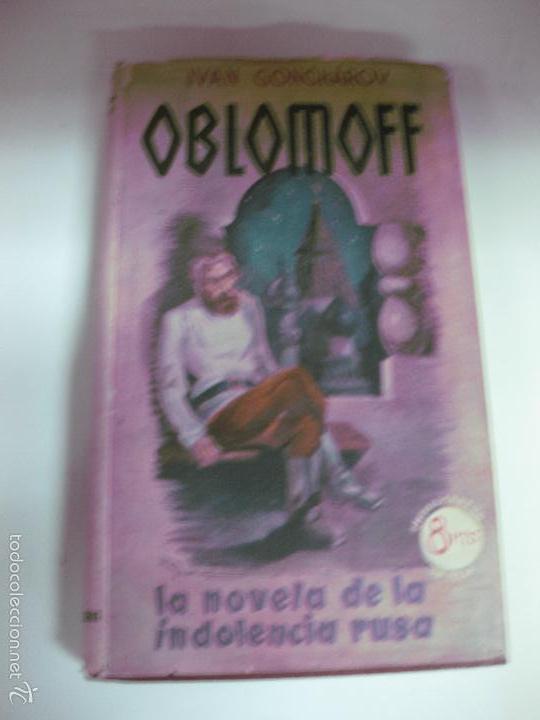 Libros: OBLOMOFF. IVAN A. GONCHAROV. EDITORIAL TARTESSOS 1943 - Foto 1