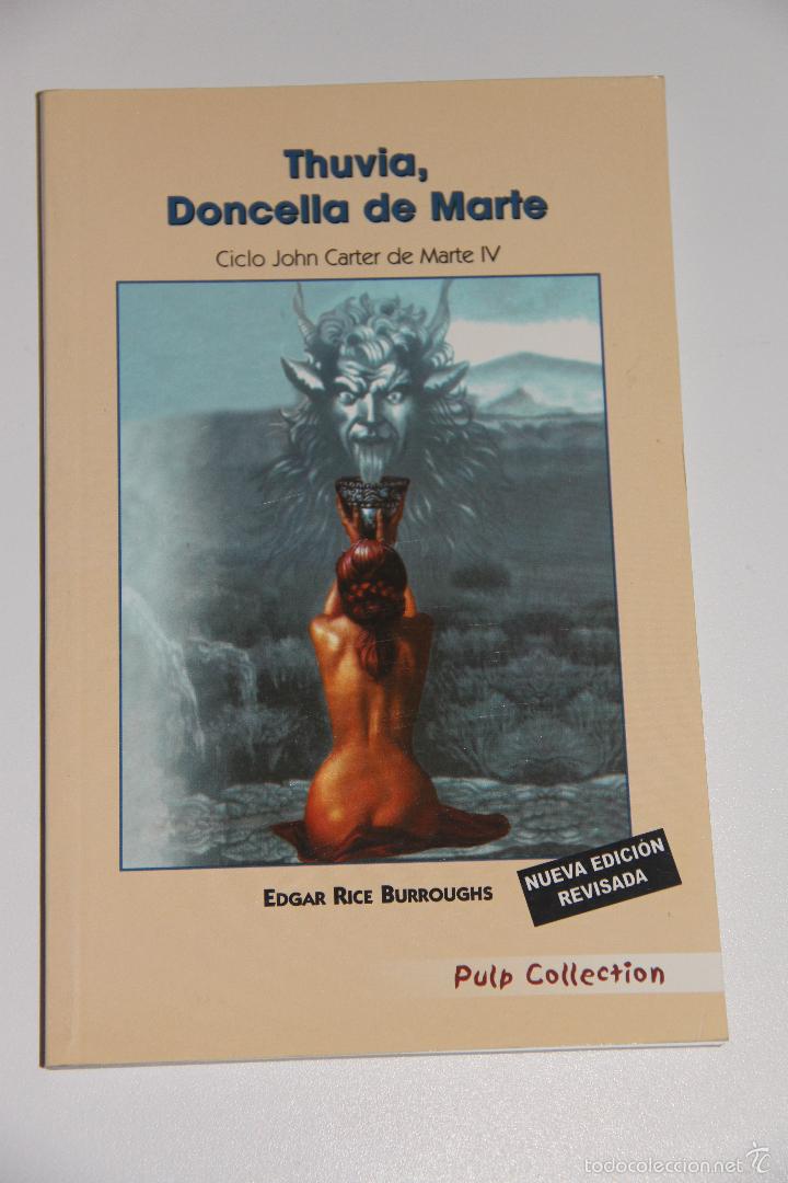Libros: Thuvia. Doncella De Marte / Edgar Rice Burroughs - Foto 1