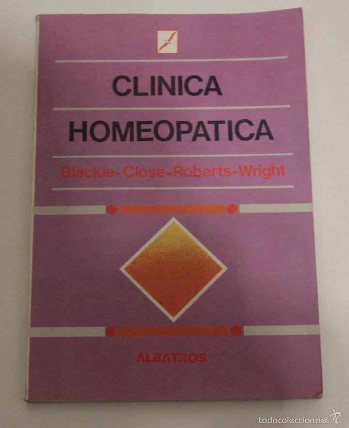 Libros: Clinica Homeopatica / Blackie, Margaret; Close, Stuart - Foto 1