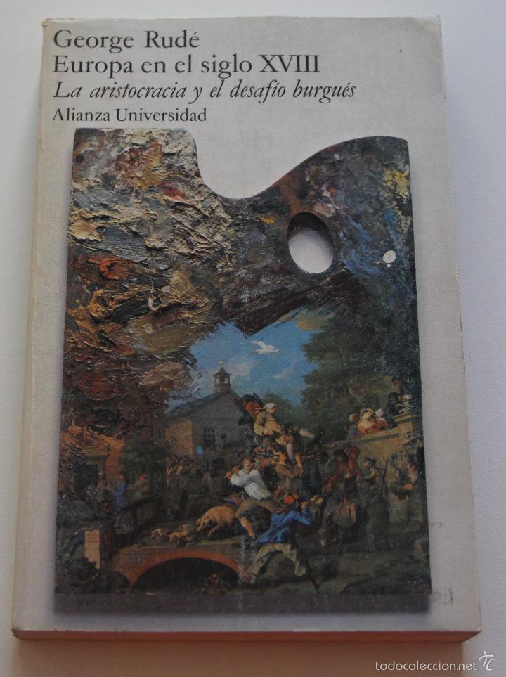 Libros: Europa en el siglo XVIII / Rude George - Foto 1