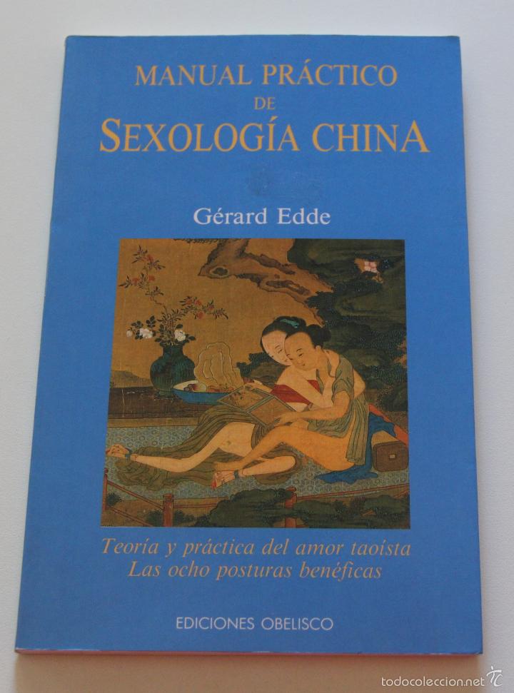 Libros: Manual pr&aacute;ctico de sexolog&iacute;a china / Edde, G&eacute;rard - Foto 1