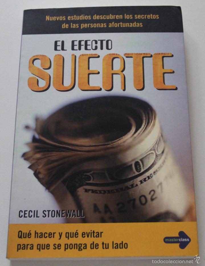 Libros: El Efecto Suerte / Cecil Stonewall - Foto 1