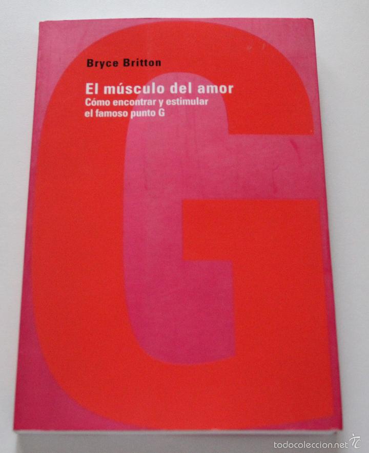 Libros: El Musculo Del Amor / Britton, Bryce - Foto 1
